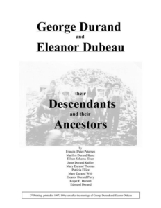 durand, family tree, canada, geneology, heritage, durand heritage foundation, newsletter, french canadian, books, cds, dvds, george durand, eleanor dubeau