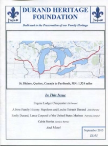 durand, family tree, canada, geneology, heritage, durand heritage foundation, newsletter, french canadian, membership, eugene ludger charpentier, ed durand, napoleon durand, louise tetrault durand, john durand, emily durand, patricia durand, jannyce barnes